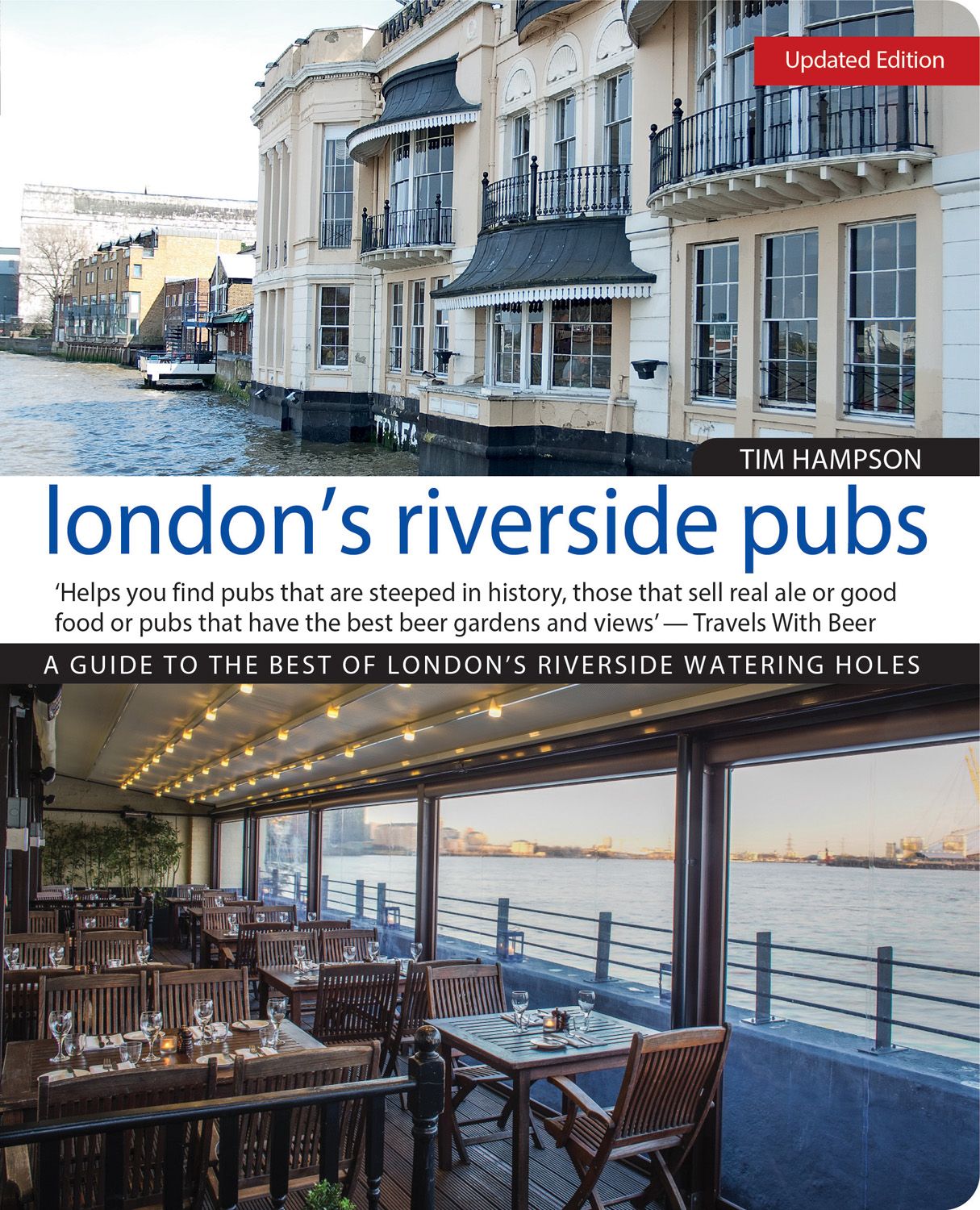 London's Riverside Pubs, Updated Edition By Tim Hampson 9781504800211