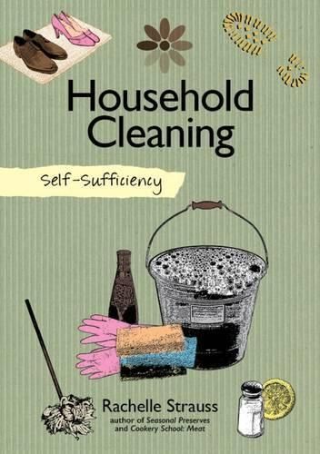 Natural Household Cleaning By Rachelle Strauss 9781504800310
