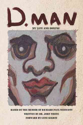 D. Man By Dr John White 9781504911108 (Paperback)