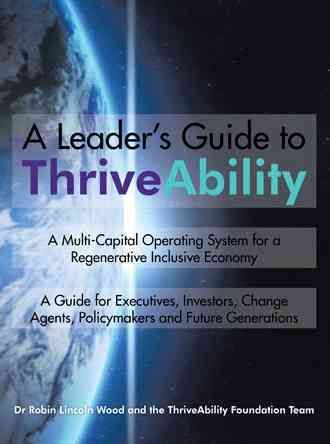 A Leader's Guide to ThriveAbility By Robin Wood 9781504939508 (Book)