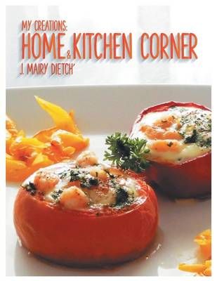 My Creations By J Mairy Dietch' 9781504949545 (Paperback)