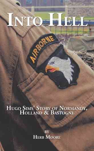 Into Hell By Herb Moore 9781504954273 (Paperback)