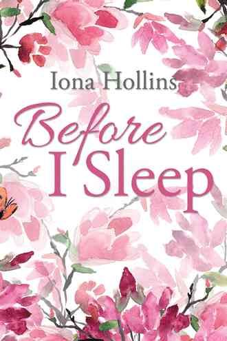 Before I Sleep By Hollins, Iona 9781504969123 (Paperback)