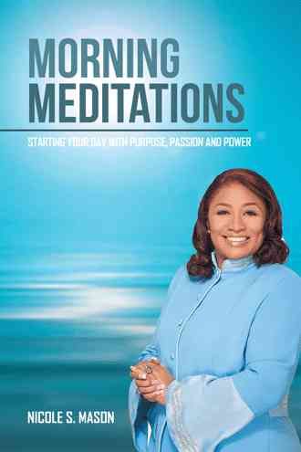 Morning Meditations By Nicole S Mason 9781504982146 (Hardback)