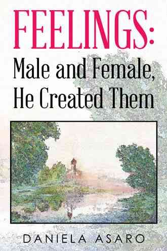 Feelings By Daniela Asaro 9781504992138 (Paperback)
