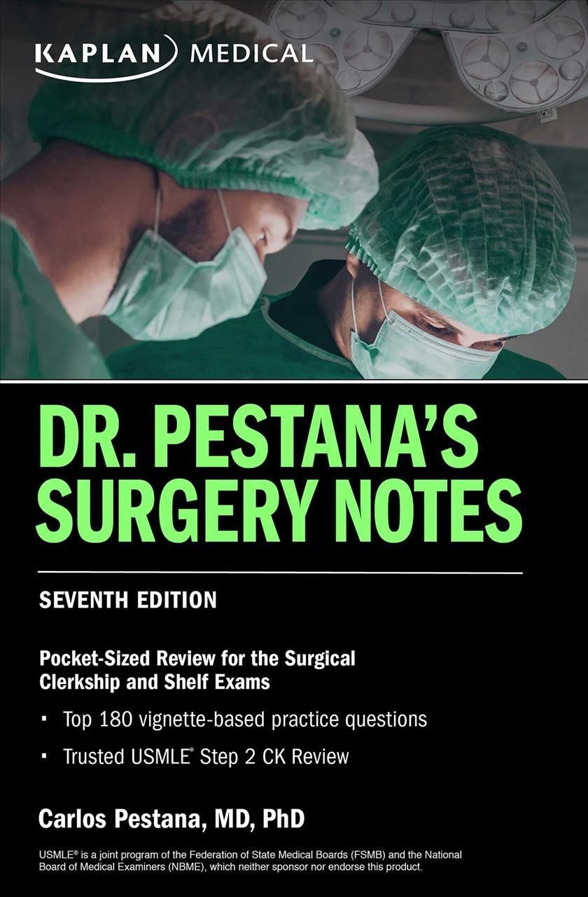 Dr. Pestana's Surgery Notes By Carlos Pestana 9781506281254