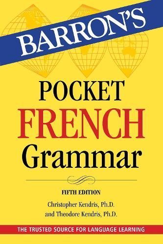 Pocket French Grammar By Christopher Kendris, Theodore Kendris