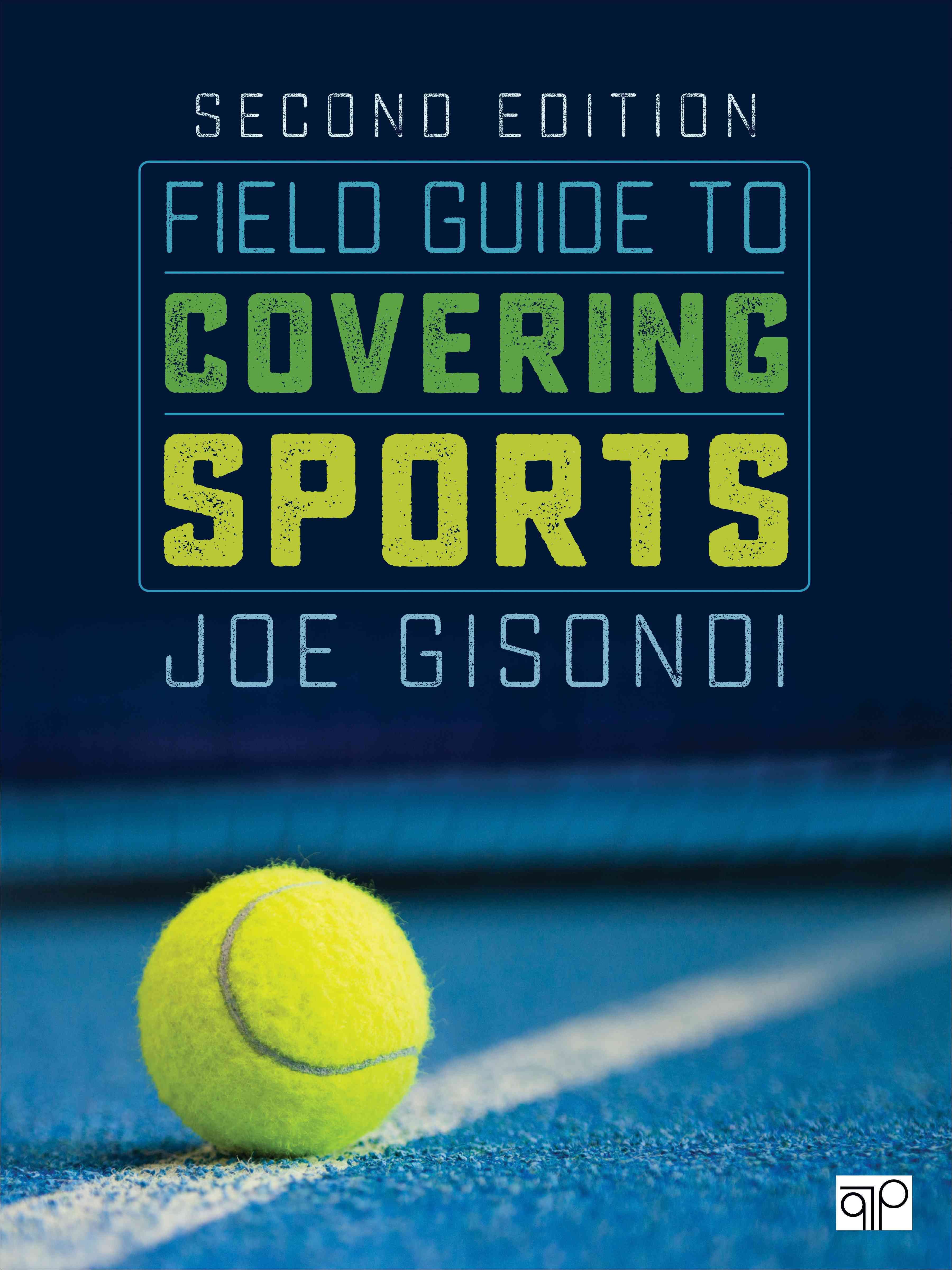 Field Guide to Covering Sports By Joe Gisondi 9781506315683