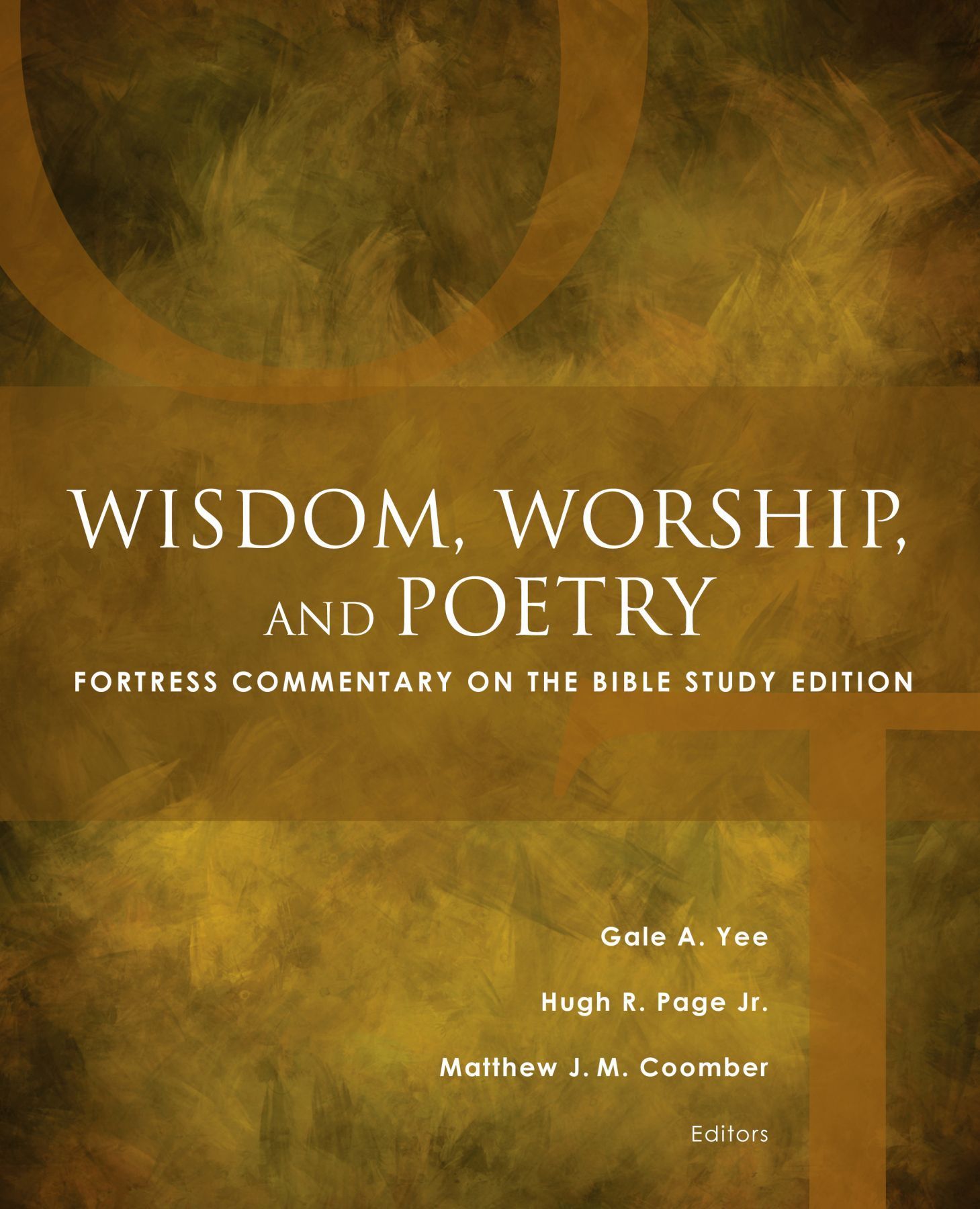 Wisdom, Worship, and Poetry By Matthew J. M. Coomber 9781506415833