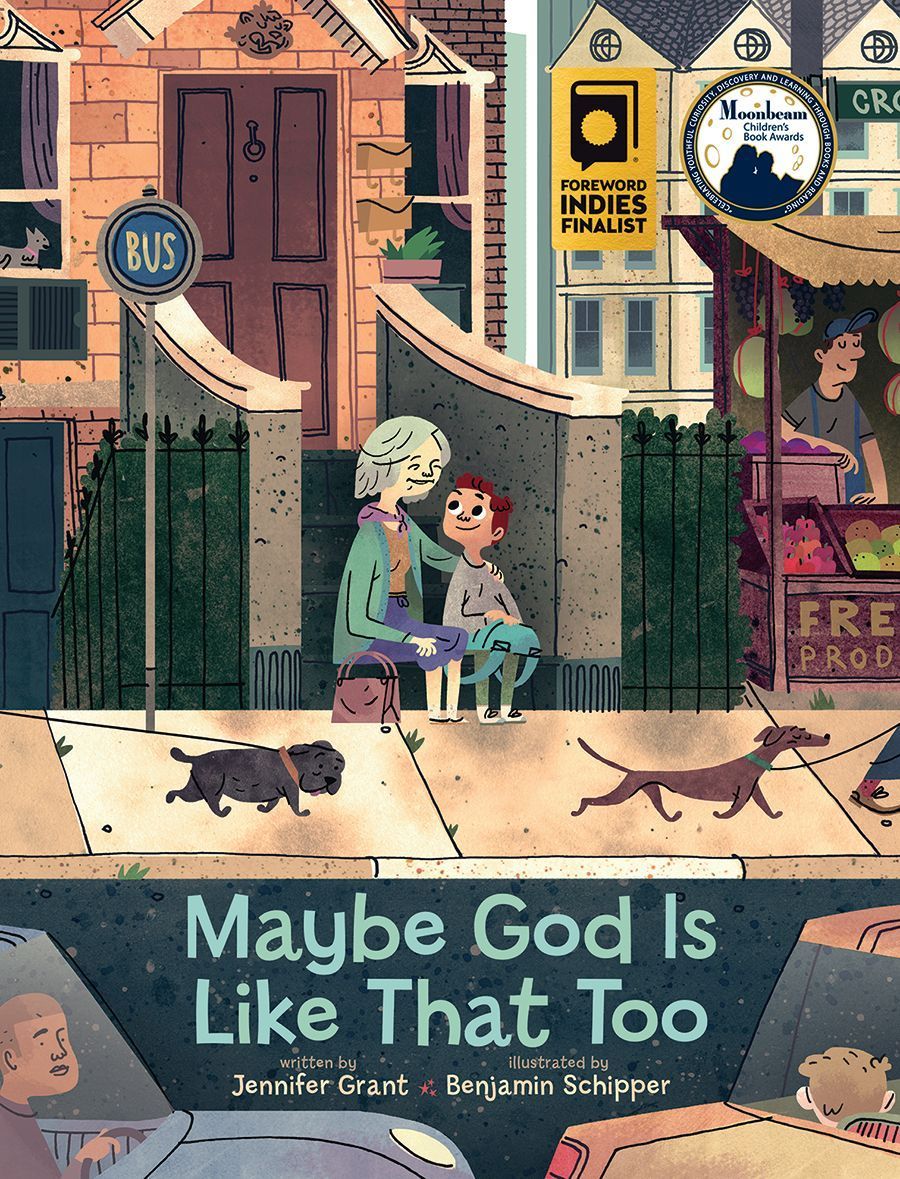 Maybe God Is Like That Too By Jennifer Grant 9781506421896 (Hardback)