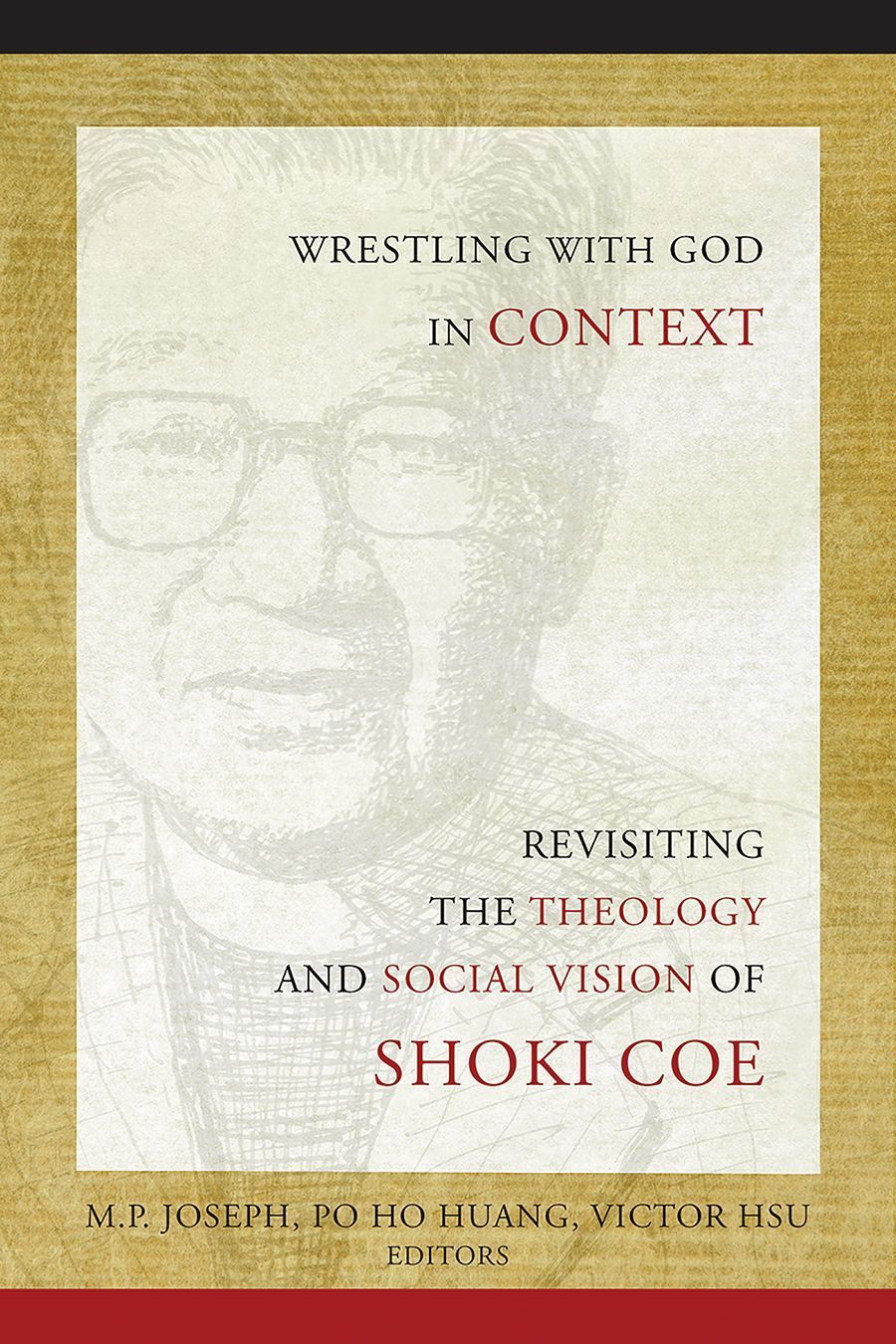 Wrestling with God in Context By M. P. Joseph 9781506445809 (Hardback)
