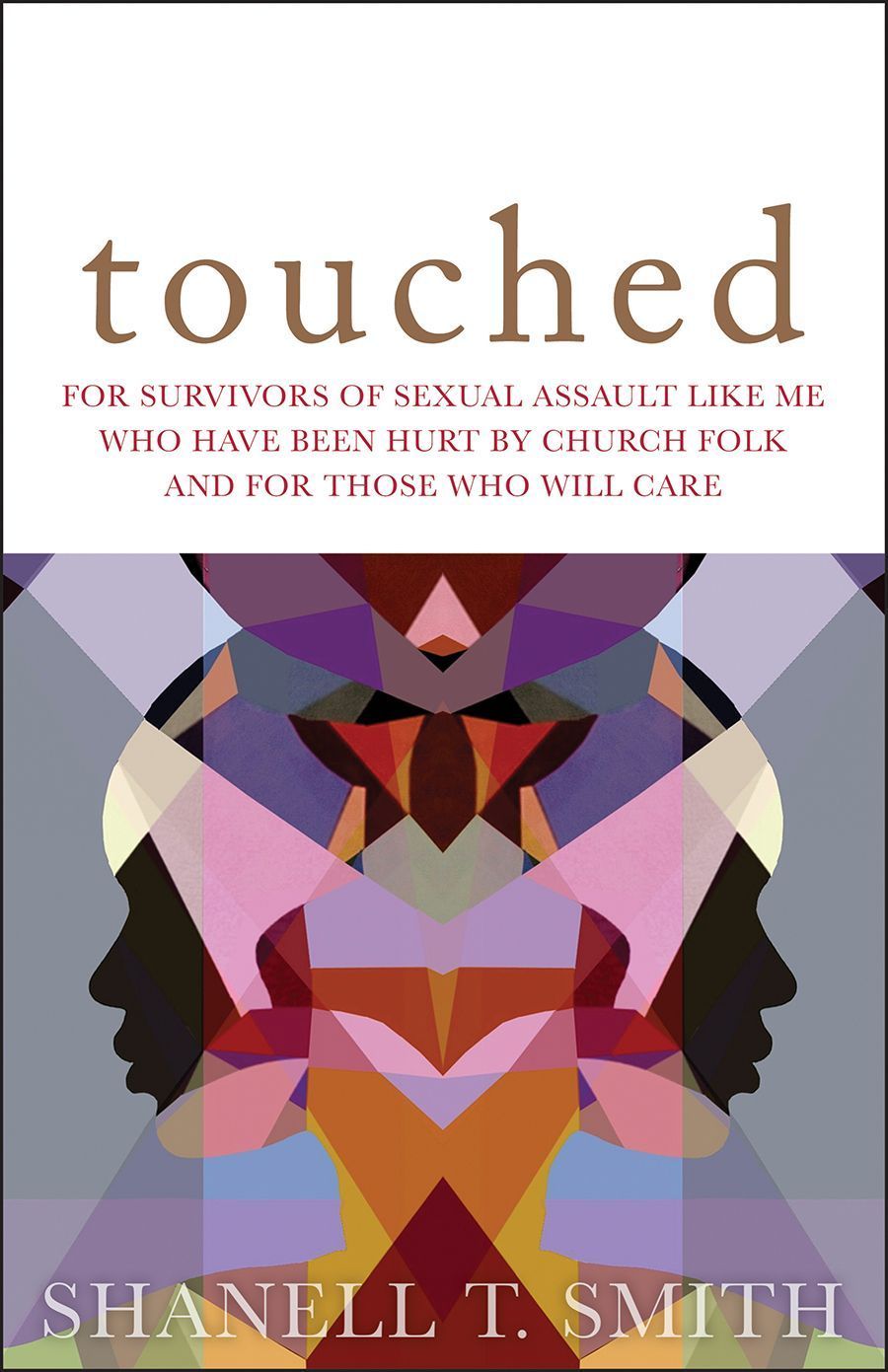 Touched By Shanell T. Smith 9781506448152 (Paperback)