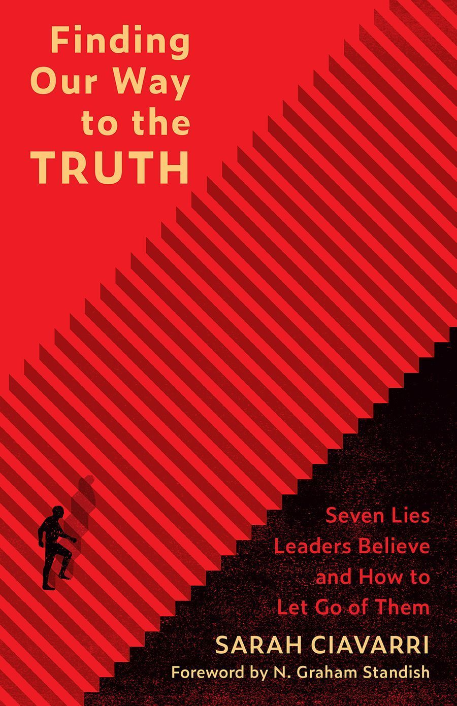 Finding Our Way to the Truth By Sarah Ciavarri 9781506456584