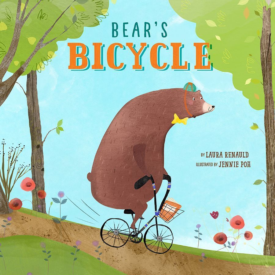 Bear's Bicycle By Laura Renauld 9781506465692 (Hardback)