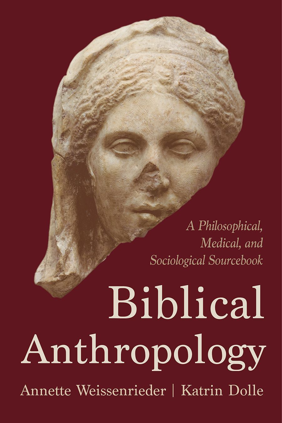 Biblical Anthropology By Annette Weissenrieder 9781506486369