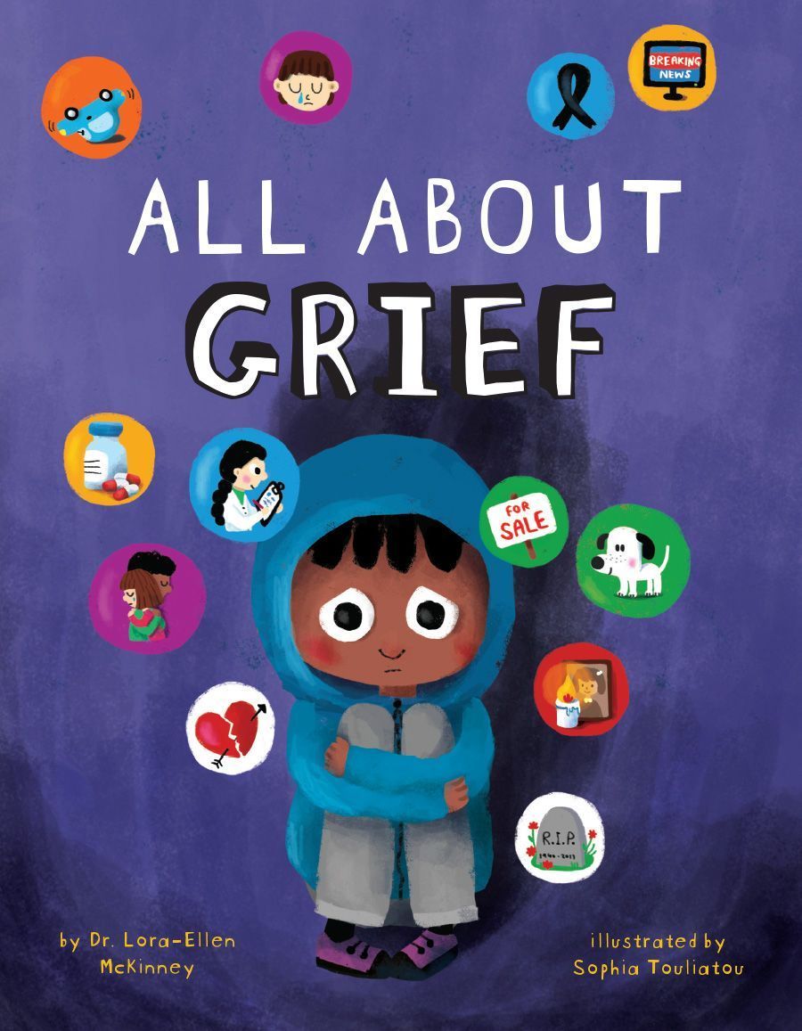 All About Grief By Lora-Ellen McKinney 9781506491271 (Hardback)