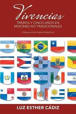Vivencias By Luz Esther Cadiz 9781506518312 (Paperback)