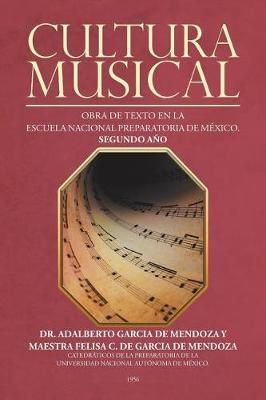 Cultura musical By García de Mendoza 9781506522487 (Paperback)