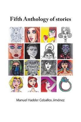 Fifth Anthology of Stories By Jiménez 9781506538655 (Paperback)