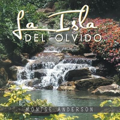 Isla Del Olvido By Anderson 9781506538938 (Paperback)