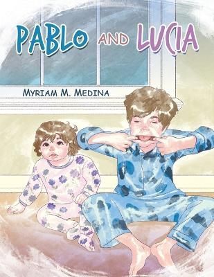 Pablo and Lucia By Medina 9781506548500 (Paperback)