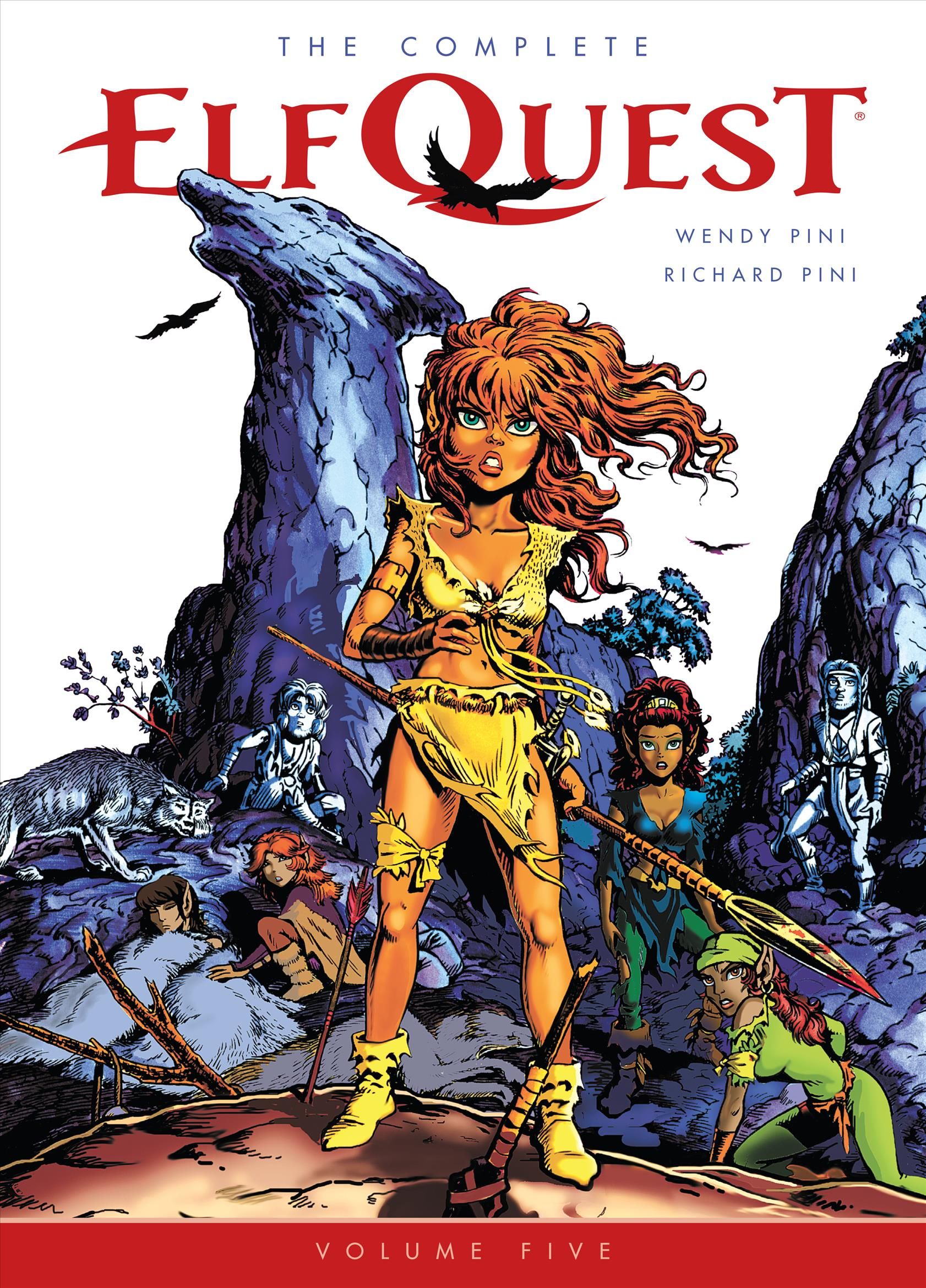 The Complete ElfQuest Volume 5 By Wendy Pini 9781506706061 (Paperback)