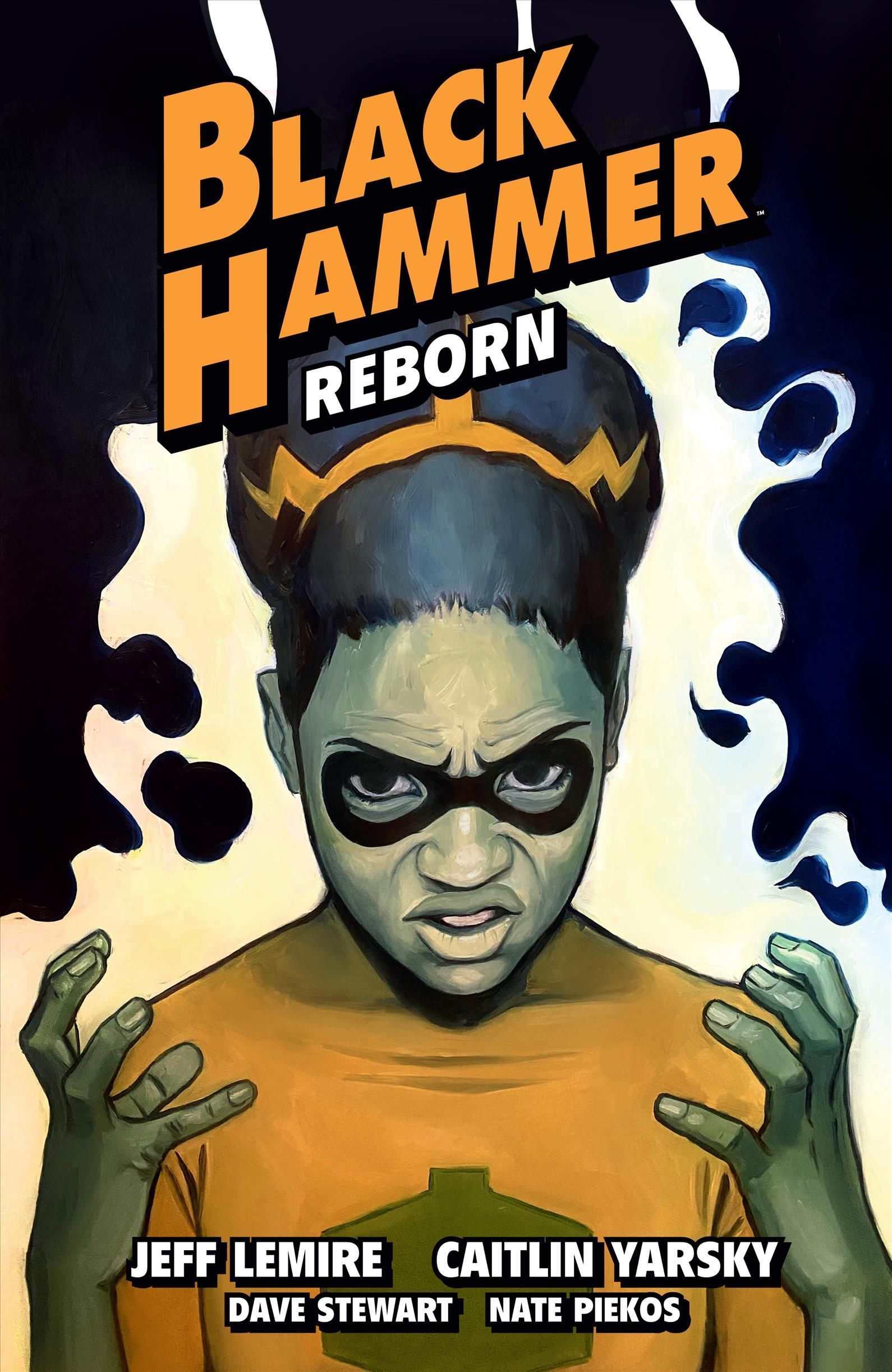 Black Hammer Volume 7: Reborn Part Three By Jeff Lemire 9781506720159