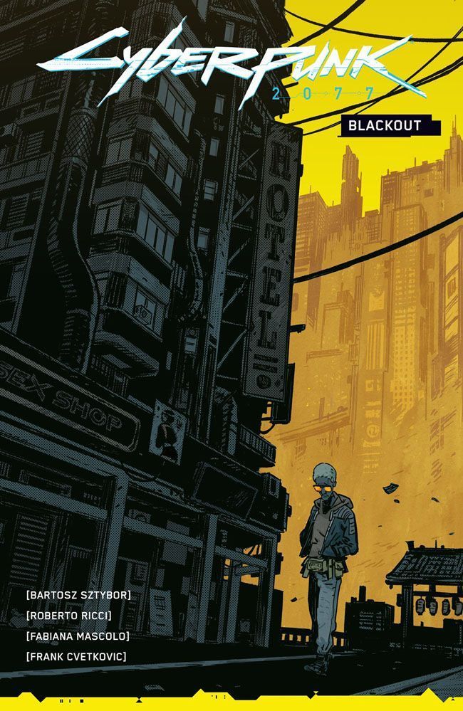 Cyberpunk 2077: Blackout By Bartosz Sztybor 9781506726274 (Paperback)
