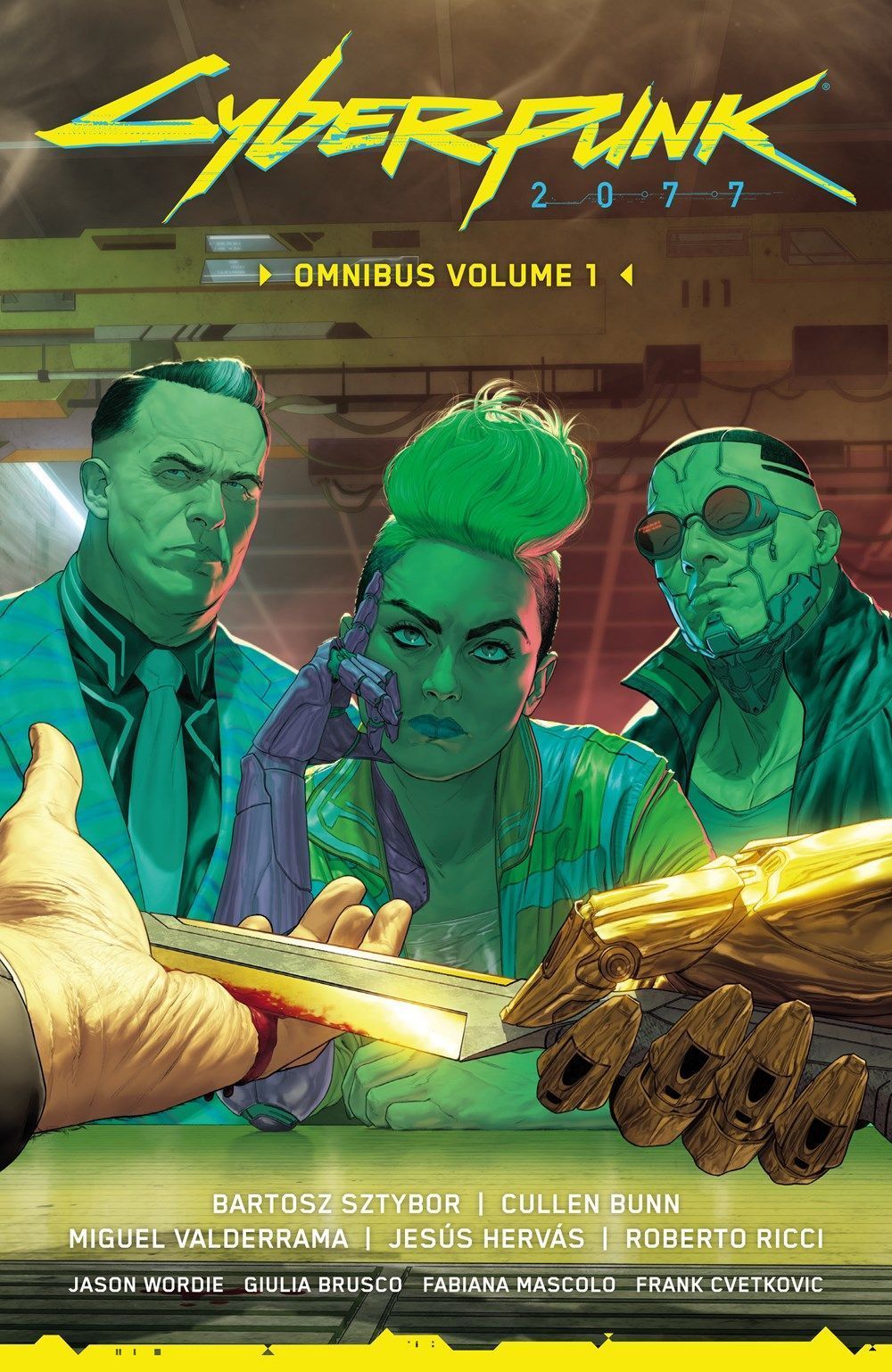 Cyberpunk 2077 Omnibus Volume 1 By Bartosz Sztybor 9781506726823