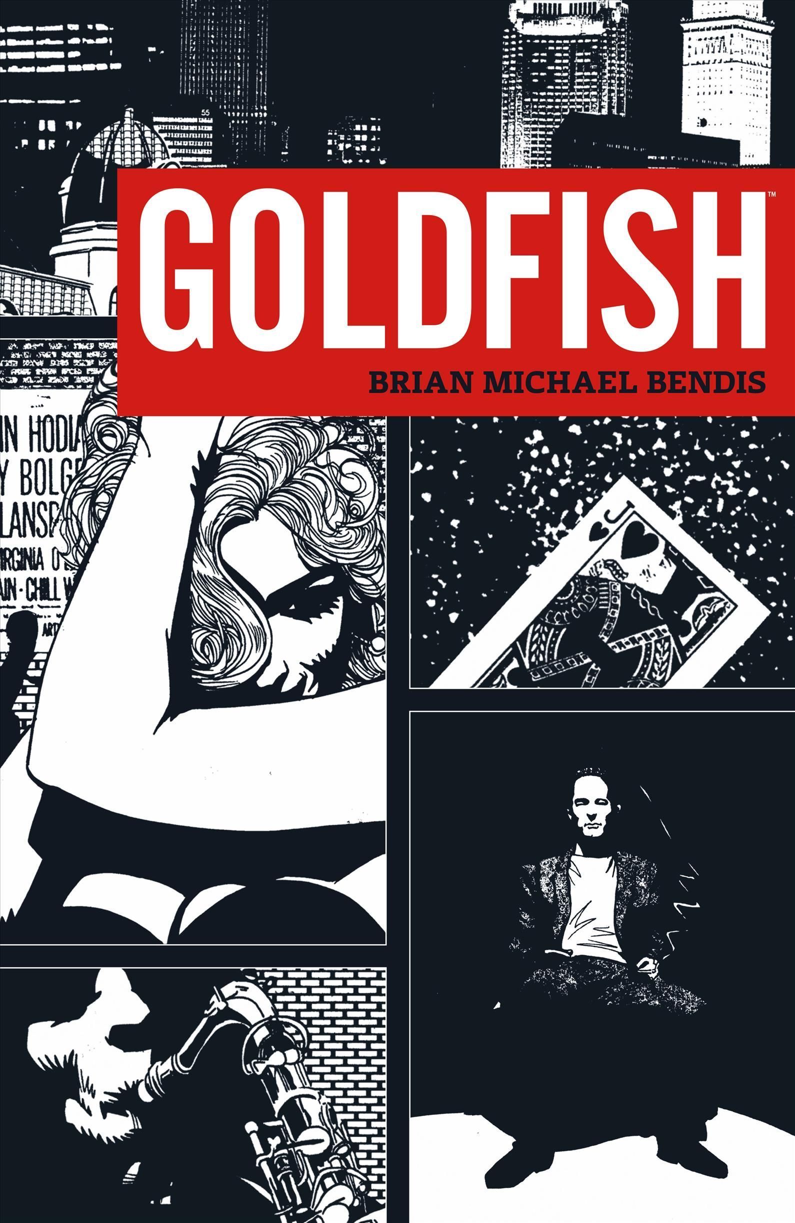 Goldfish By Brian Michael Bendis 9781506730141 (Paperback)