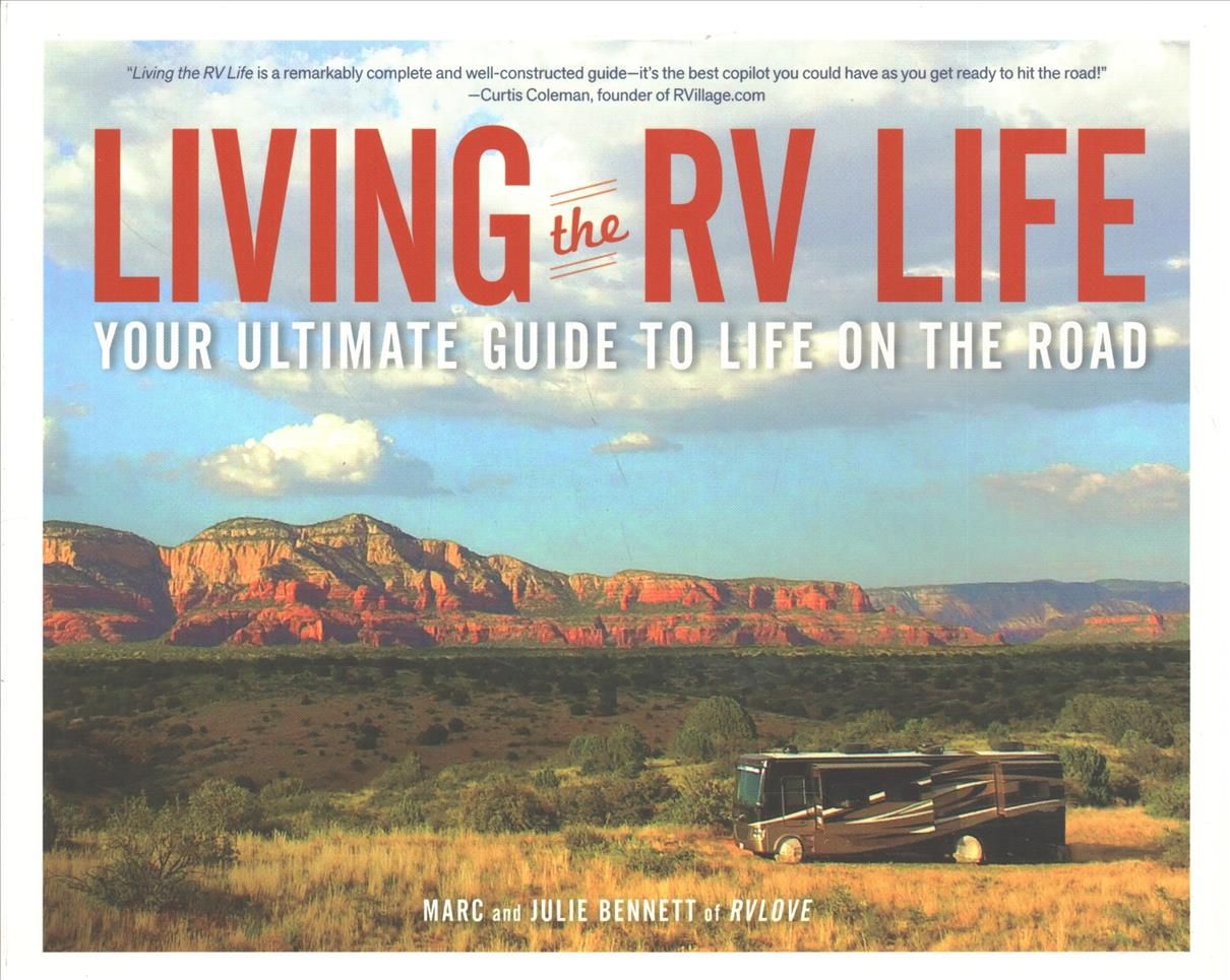 Living the RV Life By Bennett 9781507208984 (Paperback)