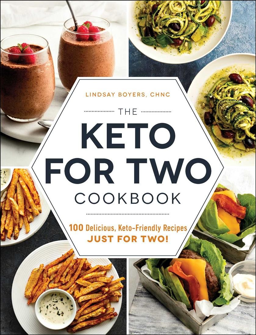 The Keto for Two Cookbook By Lindsay Boyers 9781507212448 (Paperback)