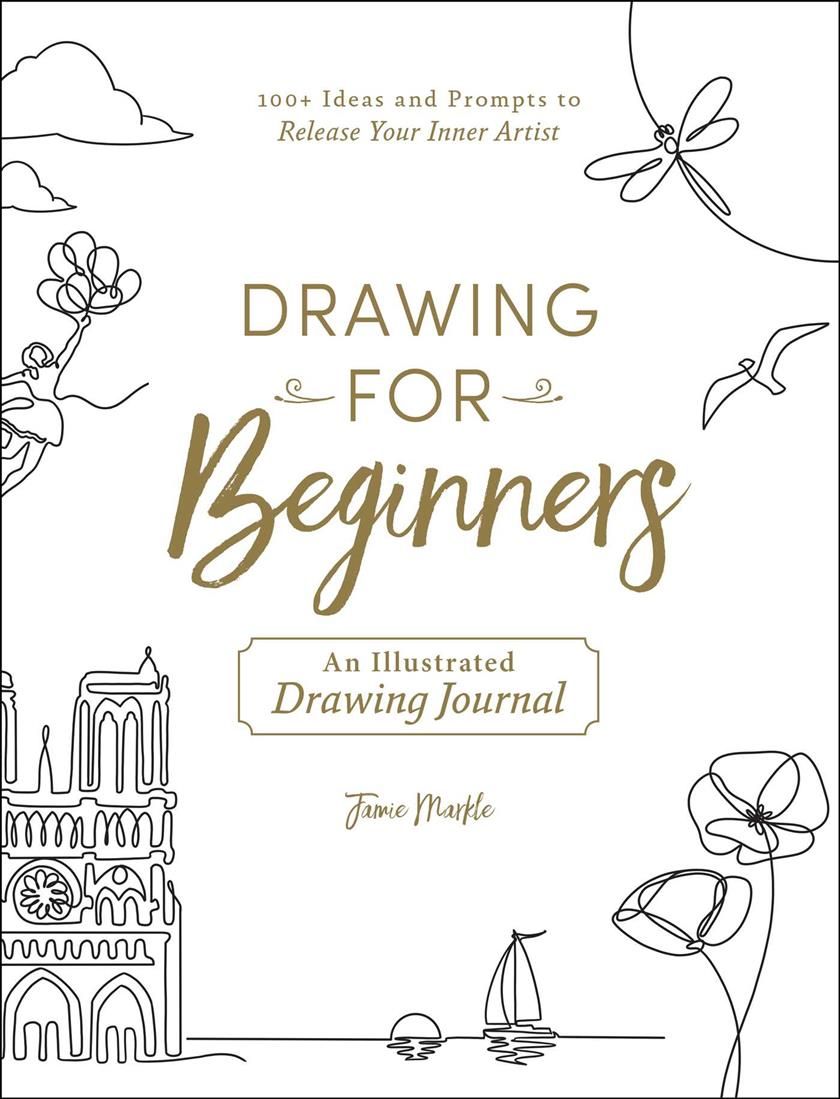 Drawing for Beginners By Jamie Markle 9781507215975 (Paperback)