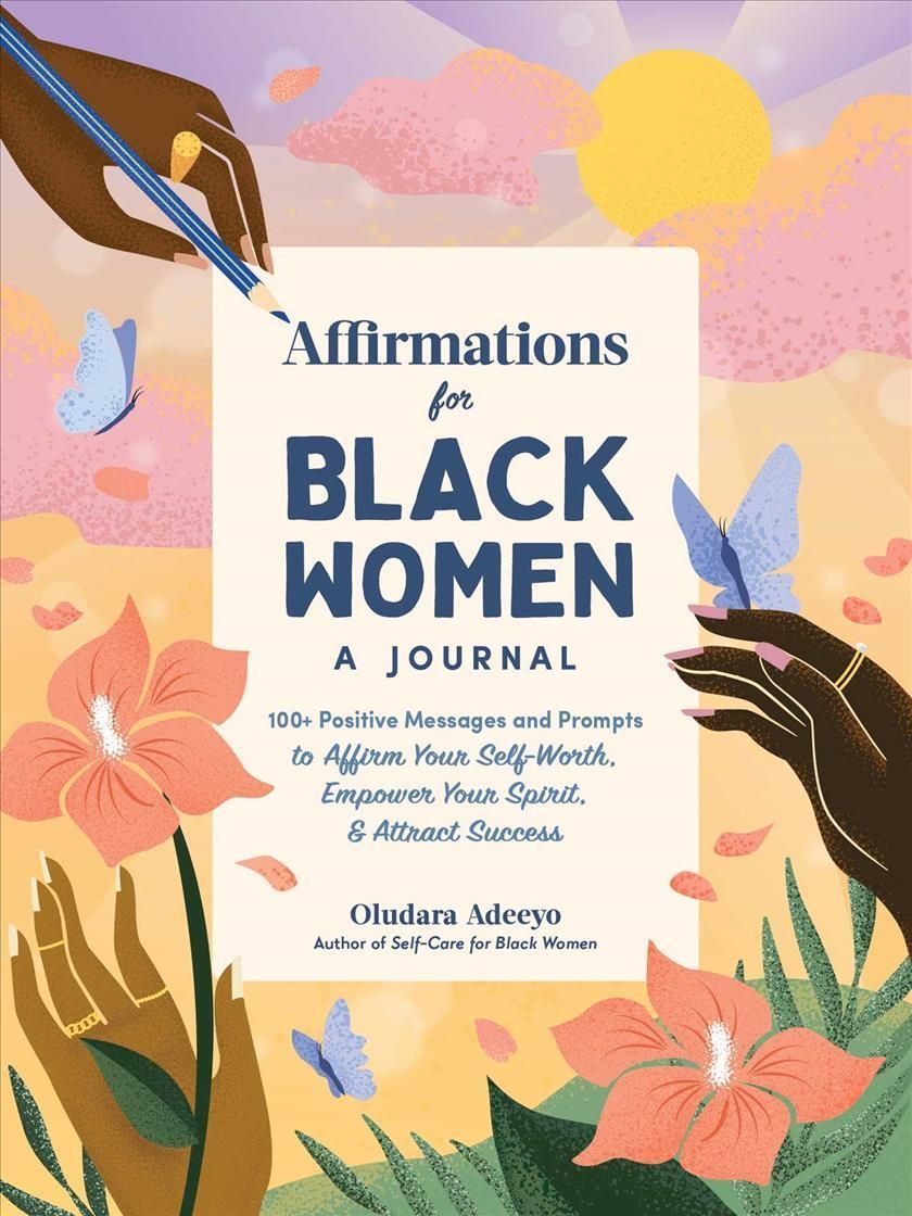 Affirmations for Black Women By Oludara Adeeyo 9781507220191