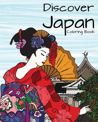 Discover Japan Coloring Book By H R Wallace Publishing 9781509101436
