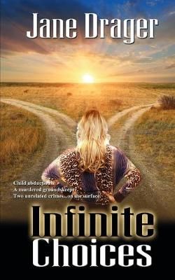 Infinite Choices By Drager 9781509201631 (Paperback)