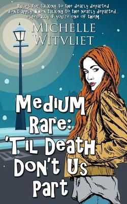 Medium Rare By Witvliet 9781509205288 (Paperback)