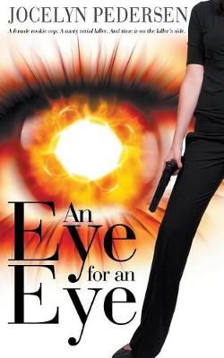 Eye for an Eye By Pedersen 9781509209507 (Paperback)