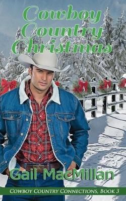 Cowboy Country Christmas By Gail MacMillan 9781509216789 (Paperback)