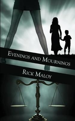 Evenings and Mournings By Maloy 9781509217267 (Paperback)