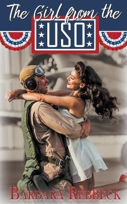 Girl from the USO By Rebbeck 9781509233298 (Paperback)