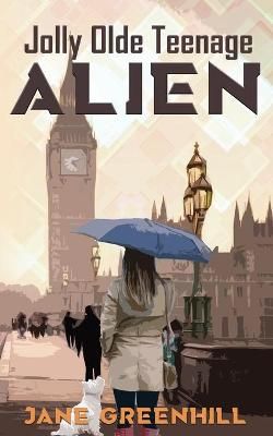 Jolly Olde Teenage ALIEN By Greenhill 9781509236756 (Paperback)