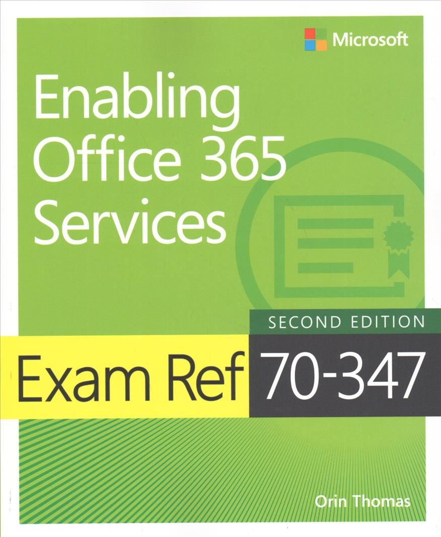 Exam Ref 70-347 By Orin Thomas 9781509304783 (Paperback)