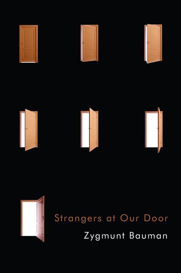 Strangers at Our Door By Zygmunt Bauman 9781509512164 (Hardback)