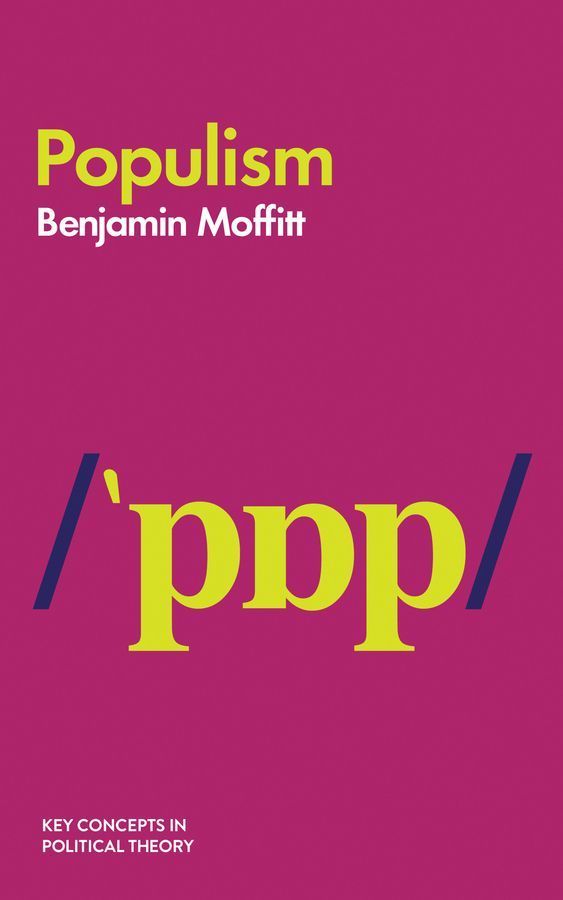 Populism By Benjamin Moffitt 9781509534333 (Paperback)