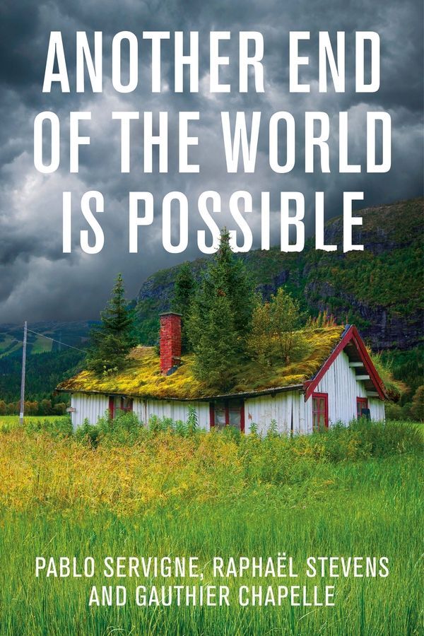 Another End of the World Is Possible 9781509544653 (Hardback)