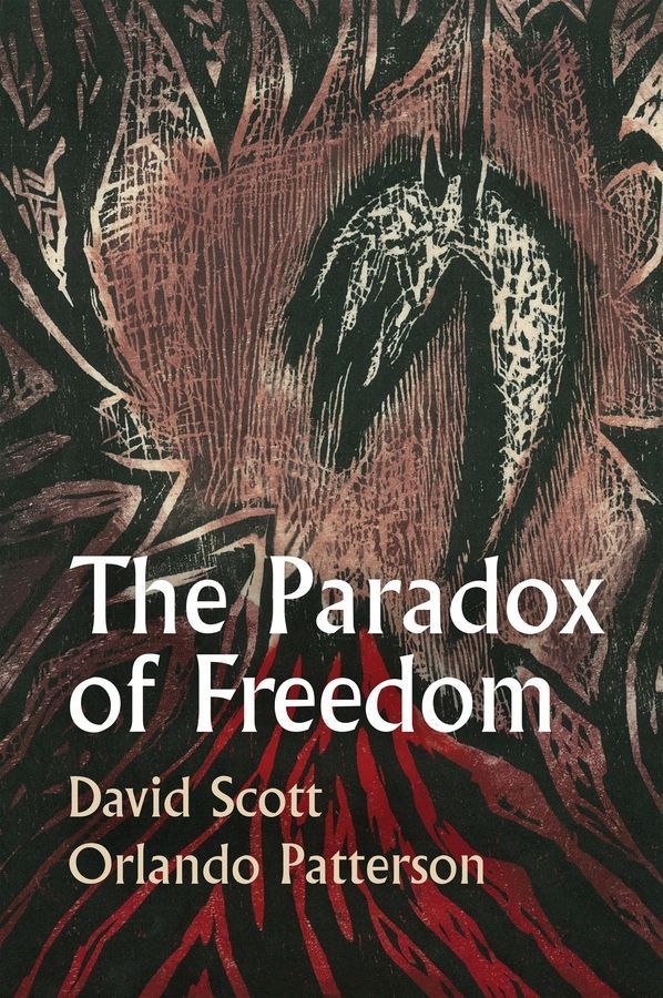 The Paradox of Freedom 9781509551163 (Hardback)