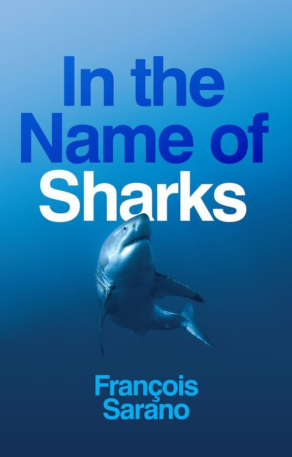 In the Name of Sharks 9781509557660 (Hardback)