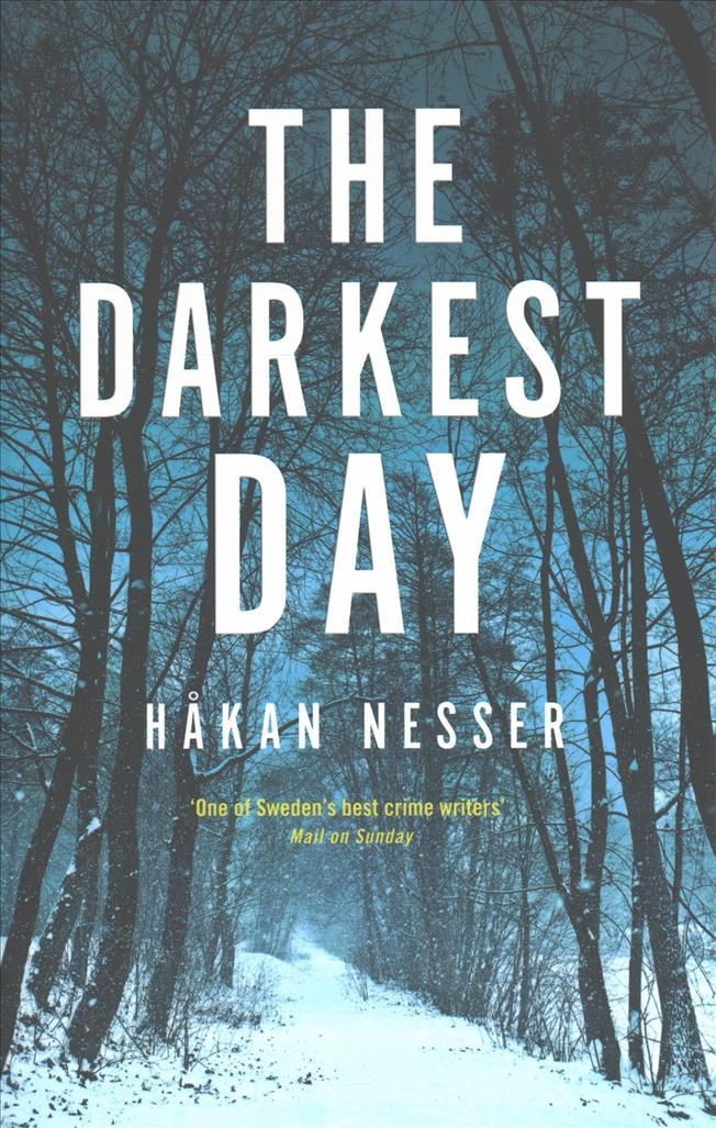 The Darkest Day By Håkan Nesser (author), Sarah Death (translator)