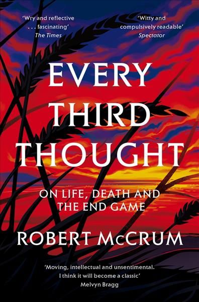 Every Third Thought By Robert McCrum 9781509815296 (Paperback)